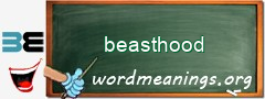 WordMeaning blackboard for beasthood